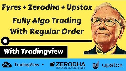 Fyers Zerodha and Upstox Fully Algo Trading Tutorial | Regular Order with Tradingview .