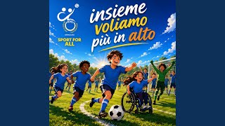 Insieme voliamo più in alto - Inclusione in movimento