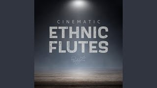 Download lagu Cinematic Ethnic Flutes