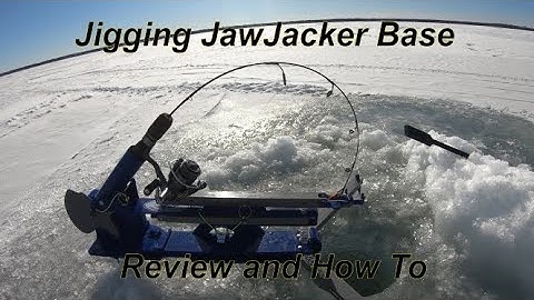 Jigging JawJacker Base Review and How To