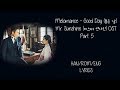 Melomance - Good Day (좋은 날) Mr. Sunshine (미스터 션샤인) OST Part 5 Lyrics