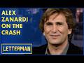 Alex Zanardi On the Crash That Changed His Life Forever | David Letterman