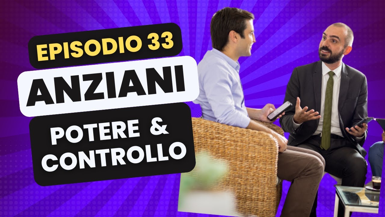 Anziani: il potere del controllo