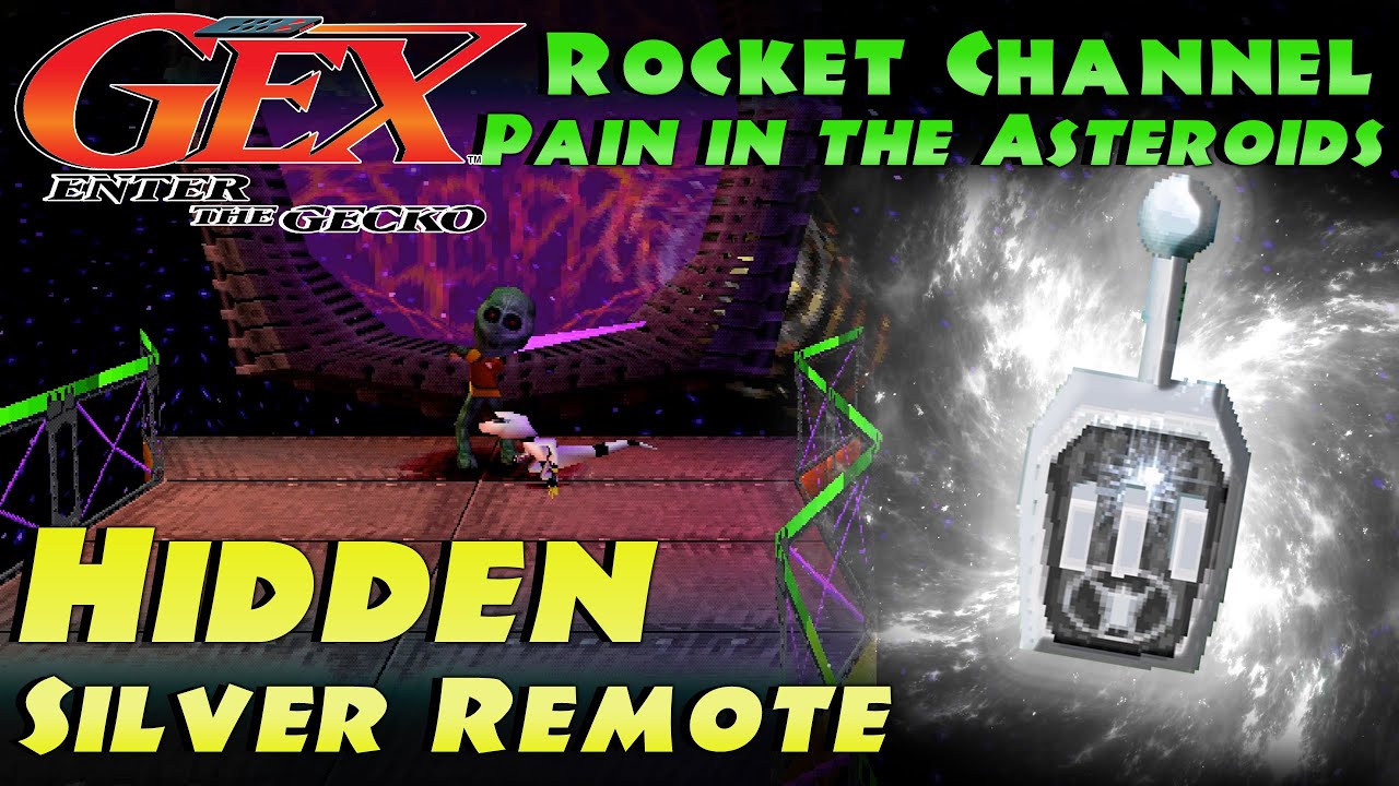 Hidden Silver Remote | Pain in the Asteroids - Rocket Channel | Gex: Enter the Gecko