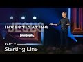 Investigating Jesus, Part 2: Starting Line // Andy Stanley