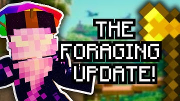 The Foraging update is finally here! (Hypixel Skyblock)