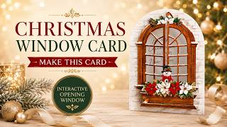 Christmas Window Card | Easy Festive Card Making