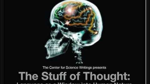 Steven Pinker: Language & Thought (III)