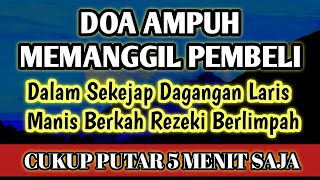 DOA AMPUH MEMANGGIL PEMBELI DENGAN CEPAT