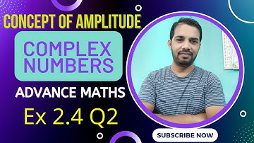 complex numbers class 10 advance maths lesson 2 ex 2.4 Q2