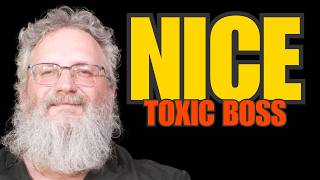 How to Deal With a “Nice” Toxic Boss