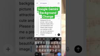 Google Gemini se Background change karwai #shortvideo #shorts #google #gemini #backgroundchange
