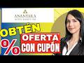 Cómo conseguir cupones y descuentos de Anantara Hotel