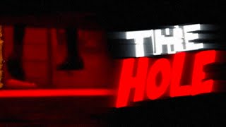 THE HOLE - PART 1 | INDIE HORROR GAME