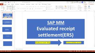 SAP MM-- ERS Procedure(Evaluated receipt settlement) configuration overview