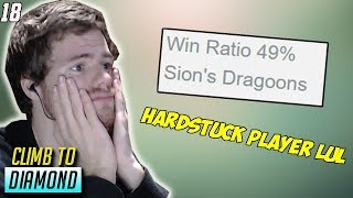 WHAT BEING HARDSTUCK LOOKS LIKE- Climb to Diamond #18