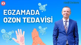 Egzamada Ozon Tedavisi Etkili Mi?