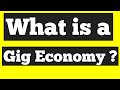 what is a gig economy ? |explained in hindi/what ?
