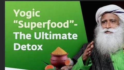 Detox Yourself With This Yogic Superfood - Part 3