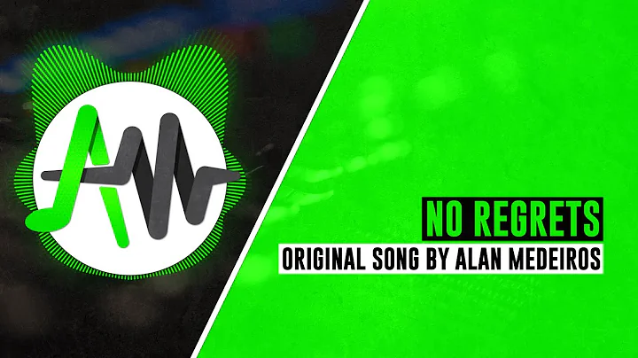 NO REGRETS (Alan Medeiros Original Song)