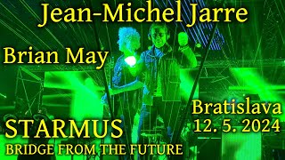 JEAN-MICHEL JARRE & BRIAN MAY - 12.5.2024 - BRIDGE FROM THE FUTURE - BRATISLAVA CONCERT - STARMUS