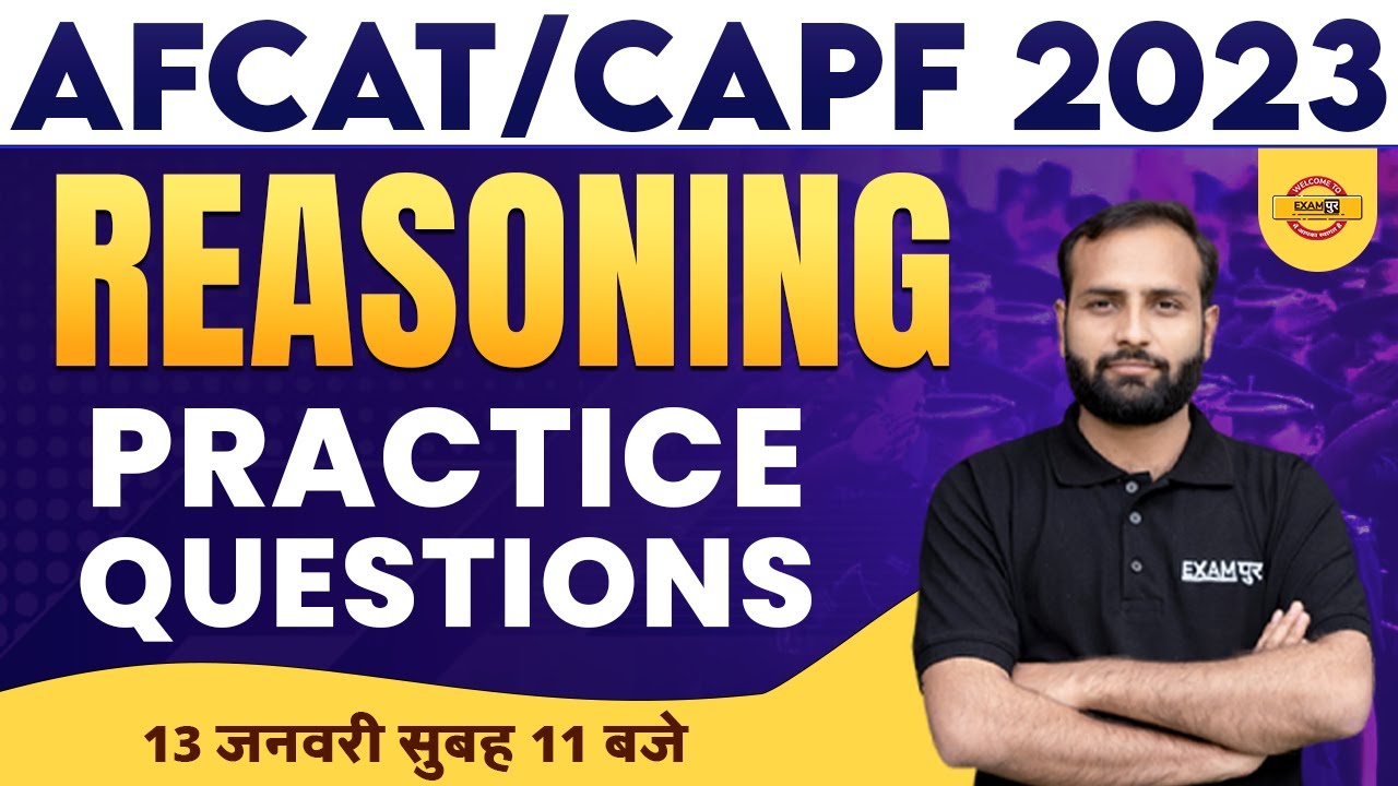REASONING FOR AFCAT-1 2023, CAPF AC 2023 | REASONING PRACTICE QUESTIONS ...
