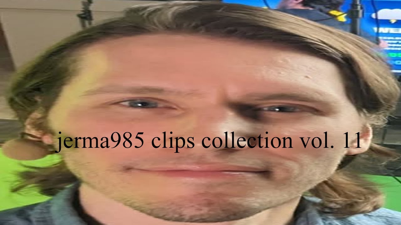 actual unique jerma clips collection vol. 11