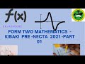 KIBAKI  FORM TWO MATH 2021 PART 1