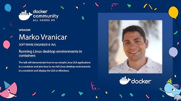 Docker Talk - Running Linux Desktop Environments in Docker Containers (2022)