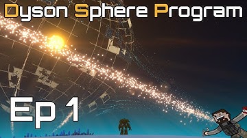 Dyson Sphere Program (Factorio on a Galactic Scale) Ep 1 - Planet Fall