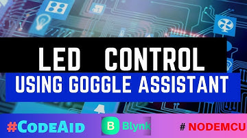 Control LED Using Google Assistant  || BLYNK & IFTT || 2019