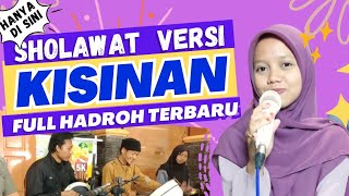 Song lyrics that are pleasant to listen to (Hadroh Al Badar, Kisinan version)