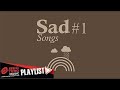 Sad songs 1