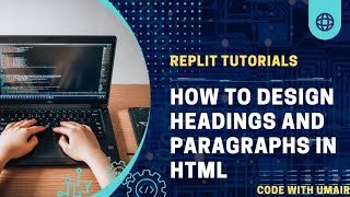 Full How to style Headings and Paragraphs using HTML AND CSS | ANDROID REPLIT TUTORIALS Guide