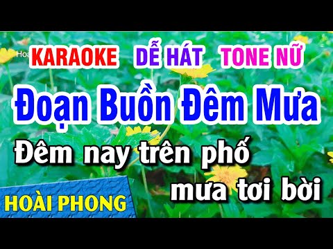 Karaoke Đoạn Buồn Đêm Mưa Tone Nữ Nhạc Sống Rumba (Em) Hoài Phong Organ