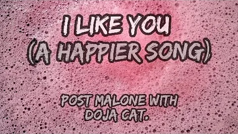 Post Malone - I Like You (Lyrics) With Doja Cat. |A-Z LYRICS| @postmalone