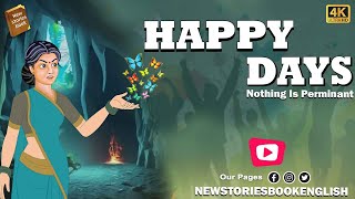how to learn english through story  - Happy Days - Moral Stories in English -  through cartoon by New Stories Book English 97,630 views 2 months ago 15 minutes