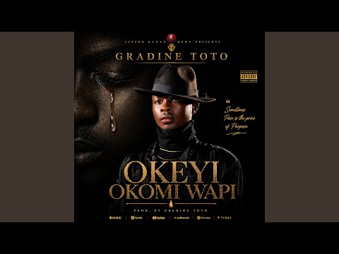 OKEYI OKOMI WAPI