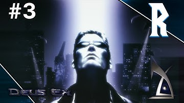 Deus Ex - Castle Clinton (#3) [Stream VOD]
