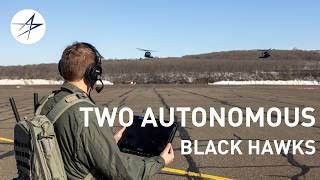 Two Autonomous Black Hawks, One Mission