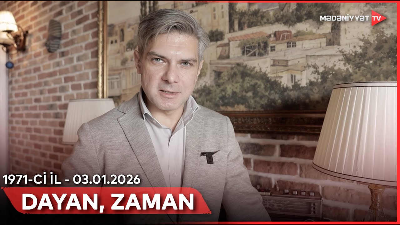 Dayan, zaman - 1971-ci il | 03.01.2026