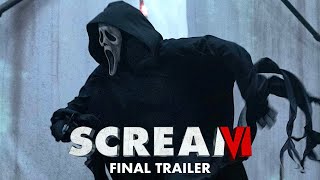 Scream VI | Final Trailer (2023) | Concept