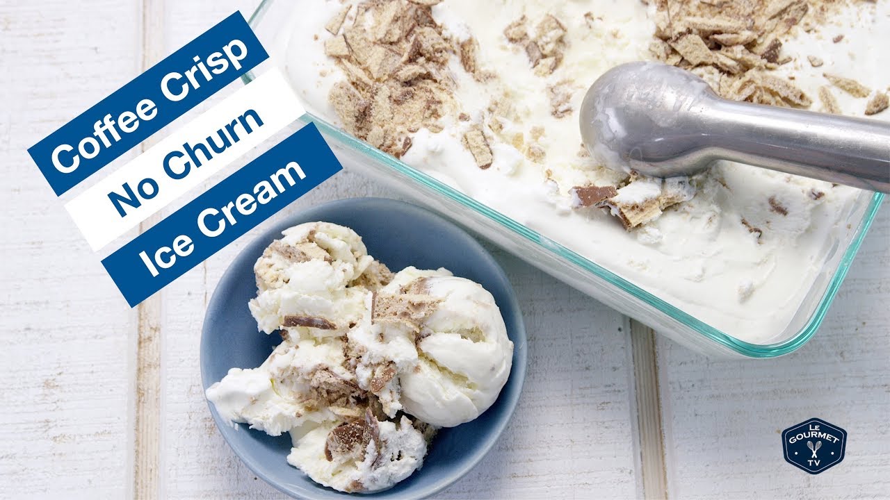 Coffee Crisp No-Churn Ice Cream Recipe | Glen And Friends Cooking