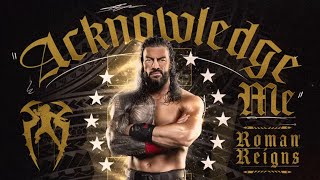 Roman Reigns - Acknowledge Me (Entrance Theme)[Extended Loop] 