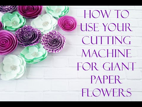 How To Upload Giant Paper Flower Svgs Cricut Design E