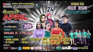 🛑LIVE   SEMARAK APRIL BERKILAU SENI - FLATE STUDIO VOL. 24