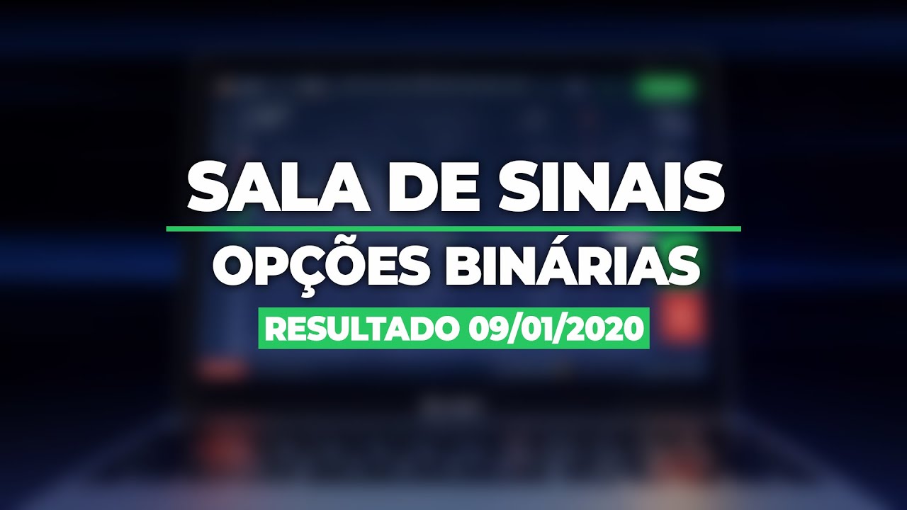 Sala de Sinais Opções Binárias Viver de Trade – Resultado dia 09-01-2020