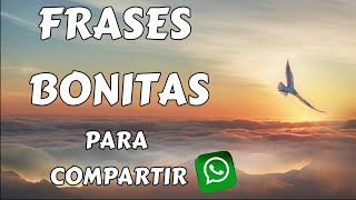 Frases bonitas para estados de WhatsApp screenshot 2