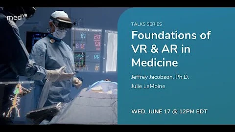 Psychological Foundations of VR & AR in Medicine w...
