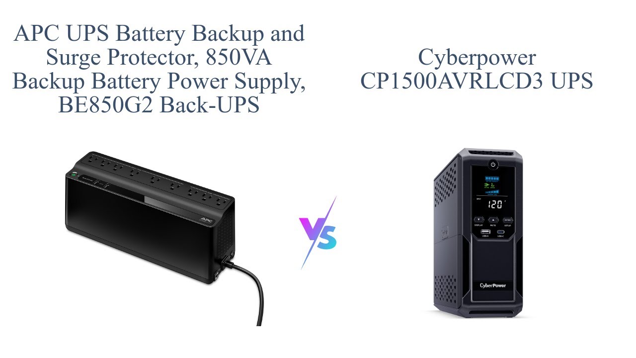 APC BE850G2 vs CyberPower CP1500AVRLCD3 🥇 UPS Comparison YouTube